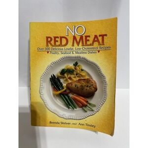 Fisher Books No Red Meat Cookbook Adult OS Yellow Good Low Fat Recipes 1989
